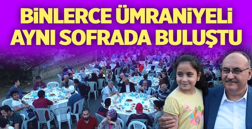 Binlerce Ümraniyeli Aynı Sofrada Buluştu