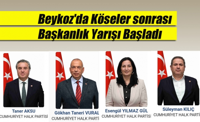 Beykoz'da Köseler sonrası Başkanlık Yarışı Başladı