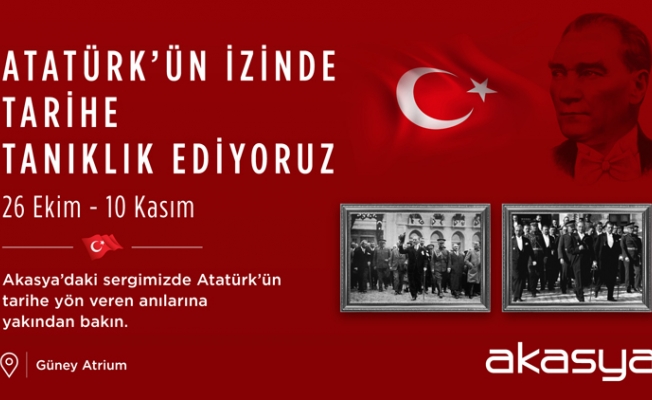 Akasya’da Cumhuriyet Bayramı’nın 101’inci yıl coşkusu ve Atatürk Fotoğrafları Sergisi