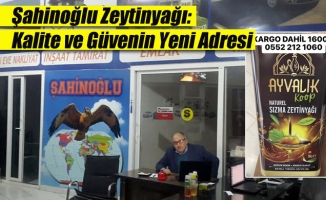 Şahinoğlu Zeytinyağı: Kalite ve Güvenin Yeni Adresi